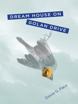 cover image of Dream House on Golan Drive